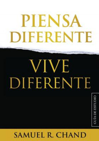 Kniha Piensa Diferente, Vive Diferente Sam Chand