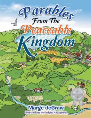 Kniha Parables from the Peaceable Kingdom Marge Degraw