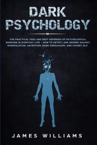 Книга Dark Psychology James W. Williams