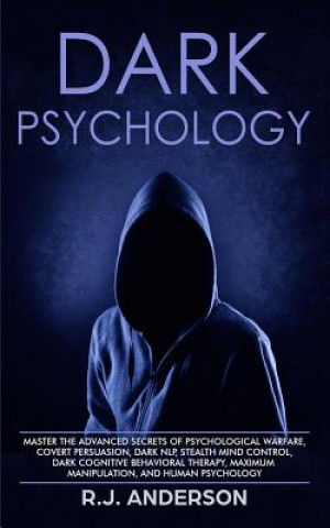 Könyv Dark Psychology R. J. Anderson