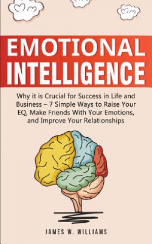 Book Emotional Intelligence James W. Williams