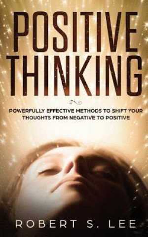 Libro Positive Thinking Robert S. Lee