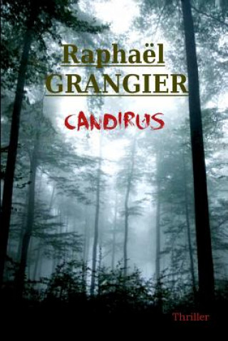Knjiga Candirus Raphael Grangier