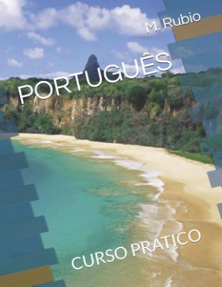 Kniha Portugu?s: Curso Prático M. Rubio