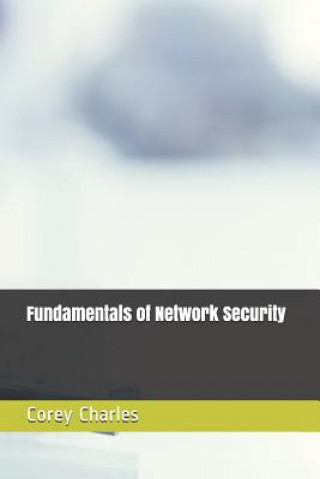 Kniha Fundamentals of Network Security Corey Charles