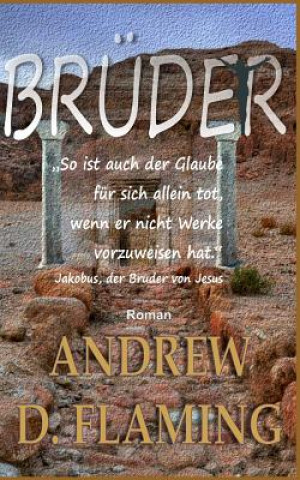 Knjiga Brüder Andrew D. Flaming