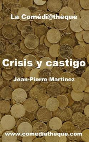 Książka Crisis y castigo Jean-Pierre Martinez