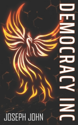Knjiga Democracy Inc Joseph John