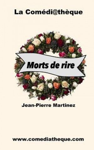 Kniha Morts de rire Jean-Pierre Martinez