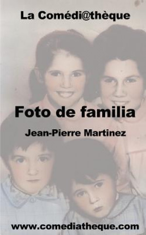 Książka Foto de familia Jean-Pierre Martinez