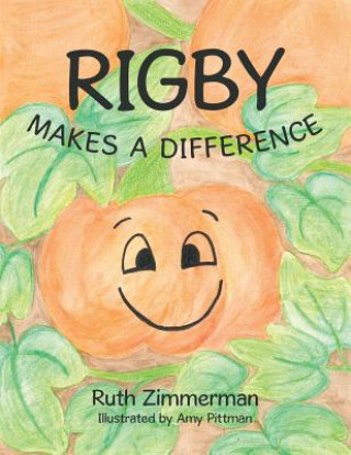 Knjiga Rigby Makes a Difference Ruth Zimmerman