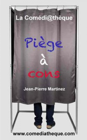 Buch Piege a cons Jean-Pierre Martinez
