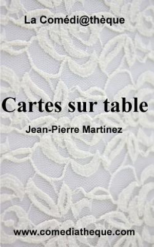 Книга Cartes sur table Jean-Pierre Martinez