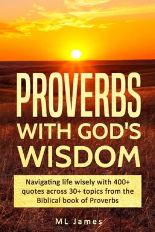 Buch Proverbs with God's Wisdom Ml James