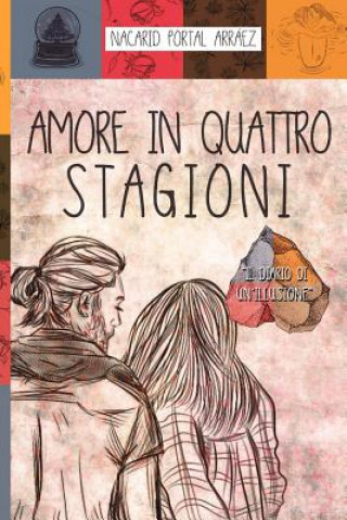 Könyv Amor in Quattro Stagioni Nacarid Portal