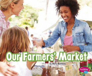Knjiga Our Farmers' Market Mary Meinking