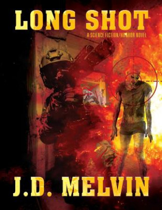 Book Long Shot J. D. Melvin