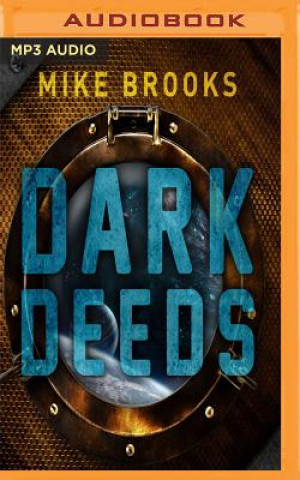 Digital Dark Deeds Mike Brooks