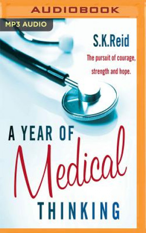 Digital A Year of Medical Thinking S. K. Reid