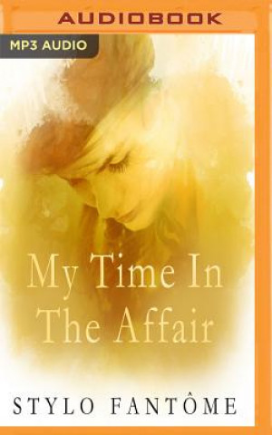 Digital My Time in the Affair Stylo Fantome