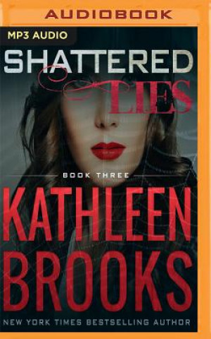 Digital Shattered Lies Kathleen Brooks