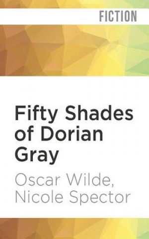 Audio Fifty Shades of Dorian Gray Oscar Wilde