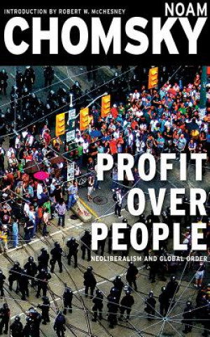 Audio Profit Over People: Neoliberalism & Global Order Noam Chomsky