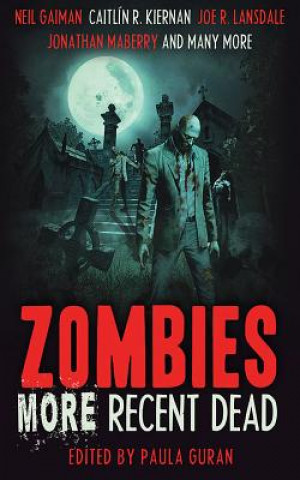 Audio Zombies: More Recent Dead Neil Gaiman