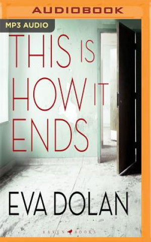 Digital This Is How It Ends Eva Dolan