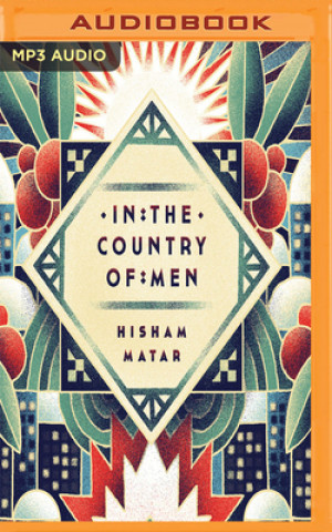 Digital In the Country of Men Hisham Matar