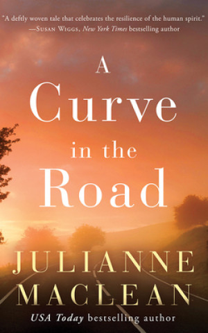 Audio A Curve in the Road Julianne Maclean