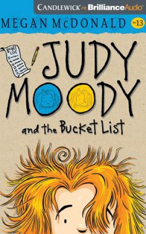 Hanganyagok Judy Moody and the Bucket List Megan McDonald