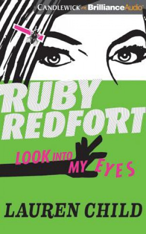Audio Ruby Redfort Look Into My Eyes Lauren Child