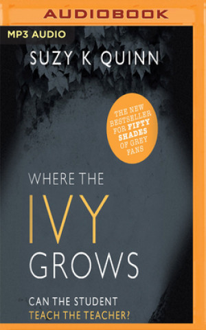 Digital Where the Ivy Grows Suzy K. Quinn