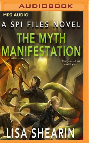 Digital The Myth Manifestation Lisa Shearin