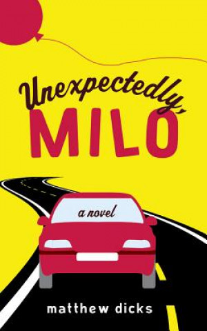 Audio Unexpectedly, Milo Matthew Dicks