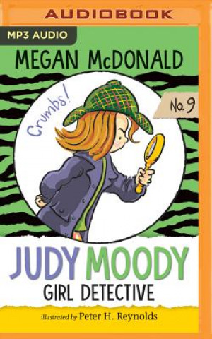 Digital Judy Moody, Girl Detective Megan McDonald