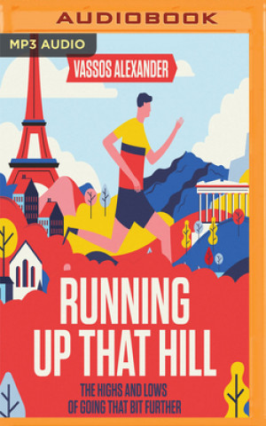 Digital Running Up That Hill: The Highs and Lows of Going That Bit Further Vassos Alexander