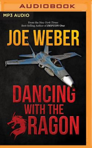 Digital Dancing with the Dragon Joe Weber