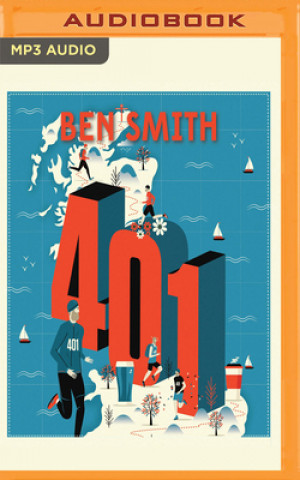 Digital 401: The Extraordinary Story of the Man Who Ran 401 Marathons in 401 Days and Changed His Life Forever Ben Smith