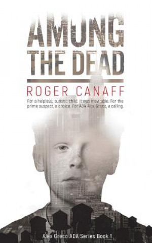 Audio Among the Dead Roger a. Canaff