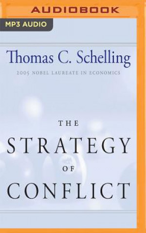 Digital The Strategy of Conflict Thomas C. Schelling