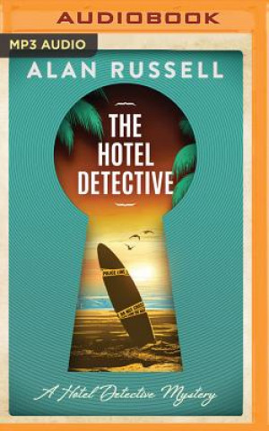 Digital The Hotel Detective Alan Russell