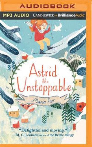 Digital Astrid the Unstoppable Maria Parr