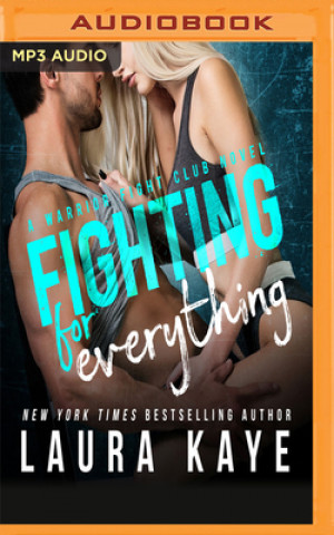 Digital Fighting for Everything Laura Kaye