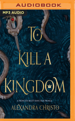 Digital To Kill a Kingdom Alexandra Christo
