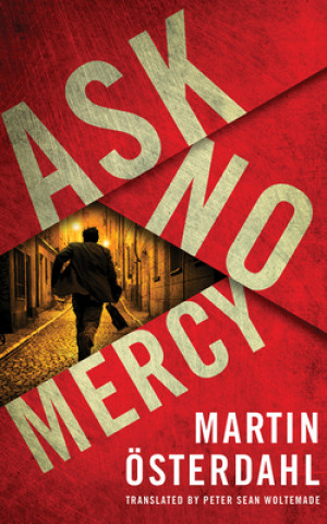 Audio Ask No Mercy Martin Osterdahl