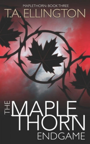 Boek The Maplethorn Endgame T. a. Ellington