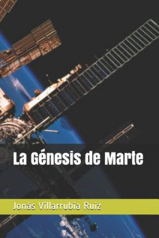 Kniha La Génesis de Marte Jonas Villarrubia Ruiz