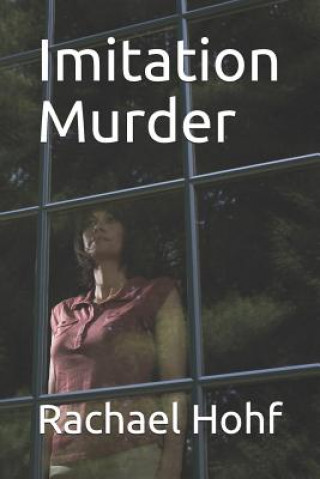 Buch Imitation Murder Rachael Hohf